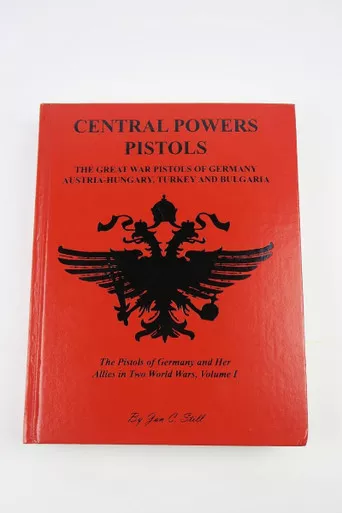 SOLD - Central Powers Pistols Book